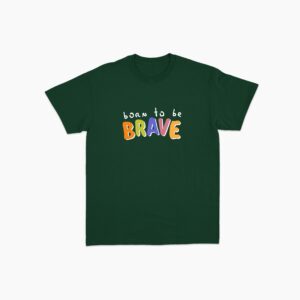 Kaos Born To Be Brave
