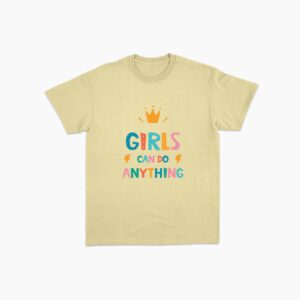 Kaos Girl Can Do Anything